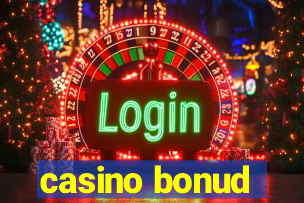 casino bonud