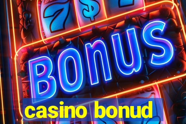 casino bonud