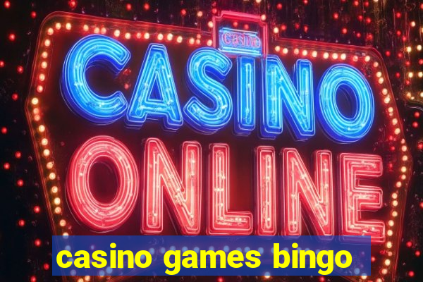 casino games bingo