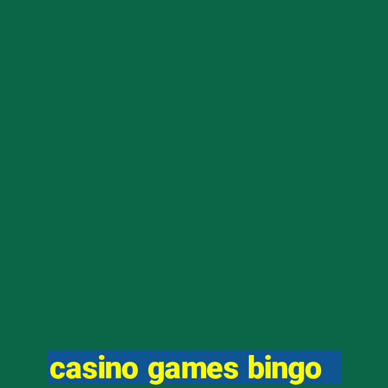 casino games bingo