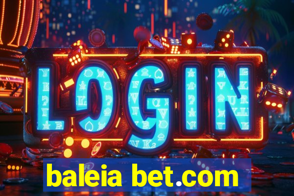 baleia bet.com