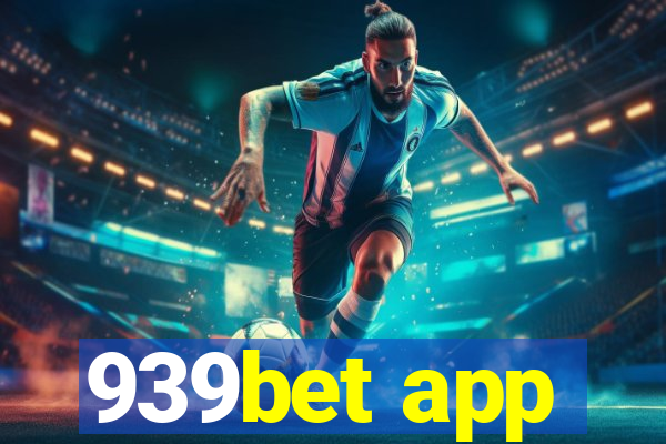 939bet app