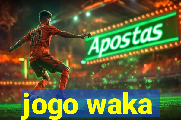 jogo waka