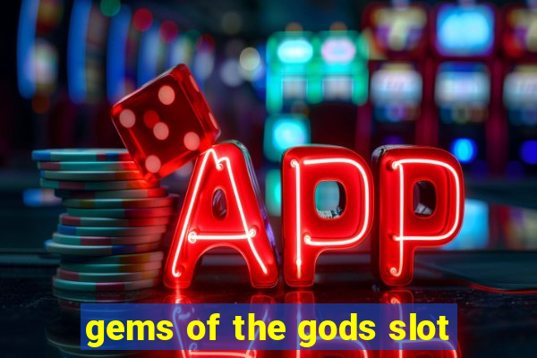 gems of the gods slot