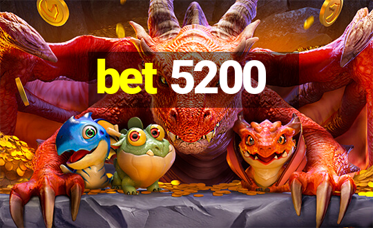 bet 5200