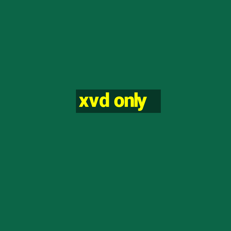 xvd only