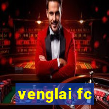 venglai fc