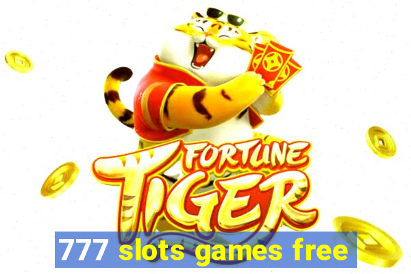 777 slots games free