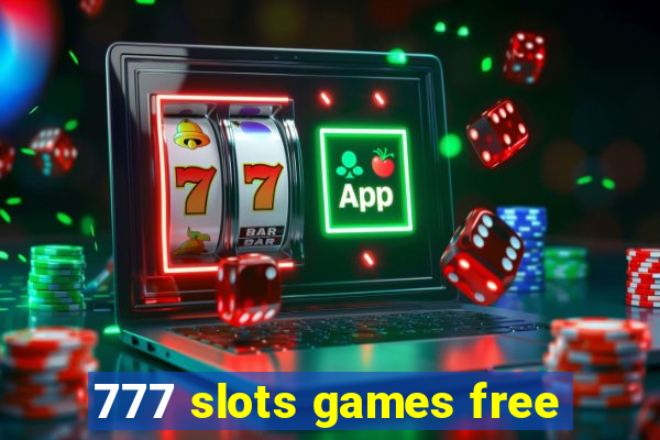 777 slots games free