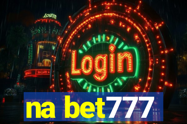 na bet777