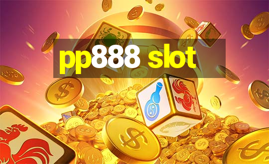 pp888 slot