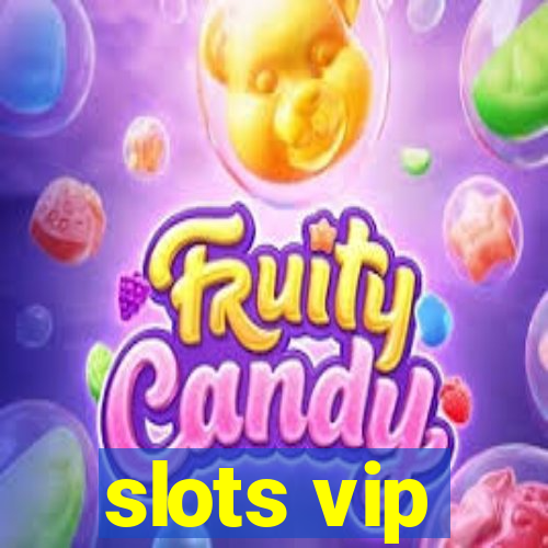 slots vip