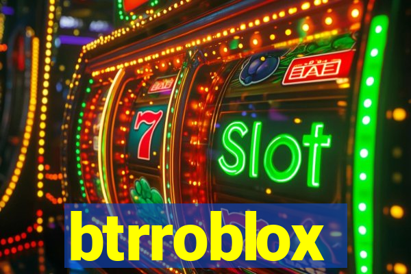 btrroblox