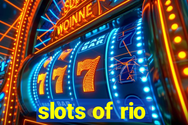 slots of rio