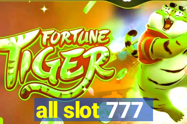 all slot 777