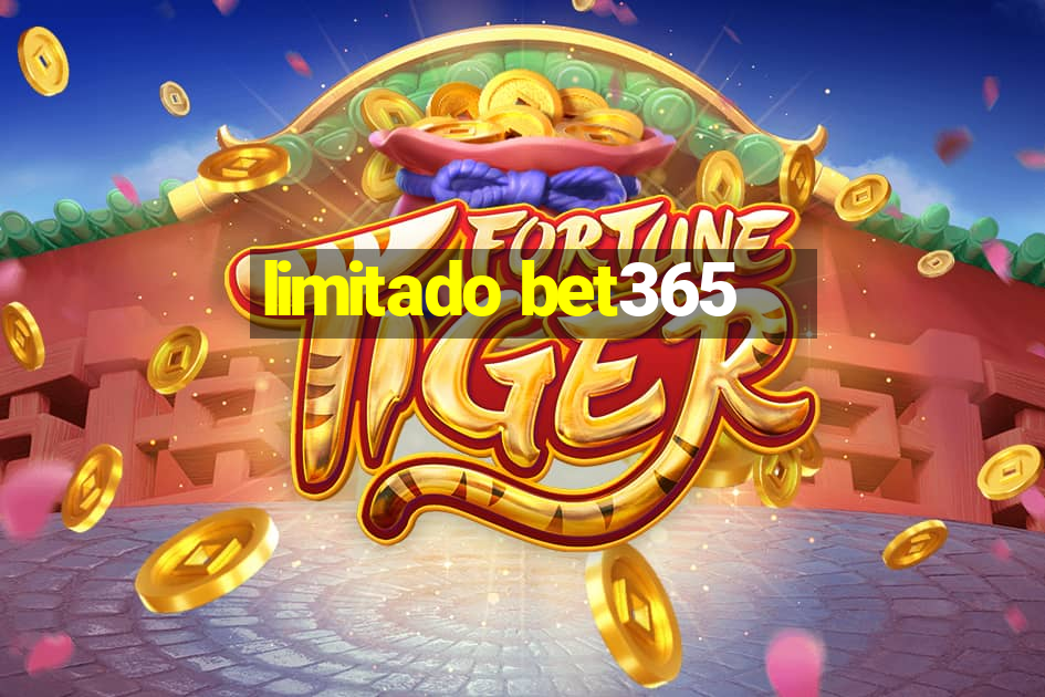 limitado bet365