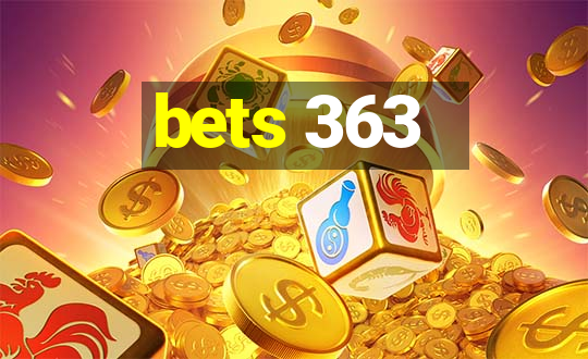 bets 363