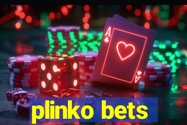 plinko bets