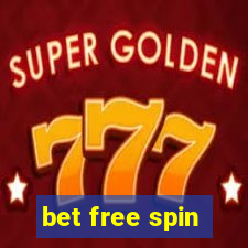 bet free spin