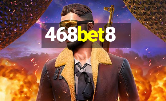 468bet8