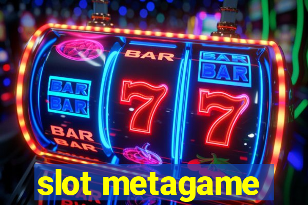 slot metagame