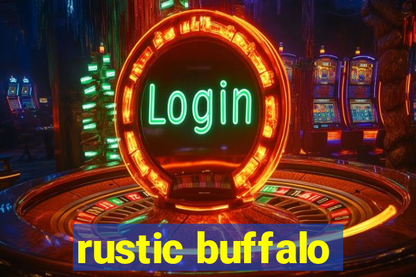 rustic buffalo