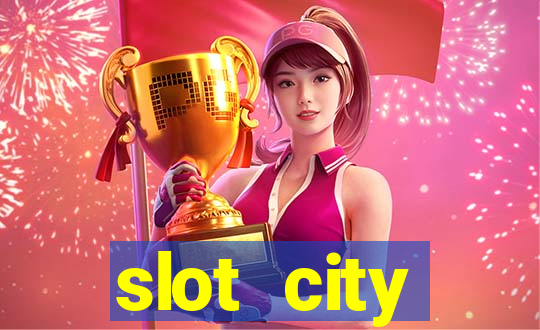 slot city оф?ц?йний сайт