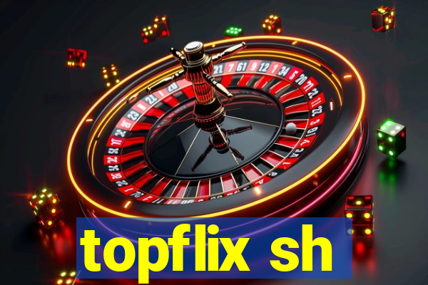 topflix sh