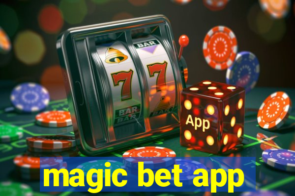 magic bet app