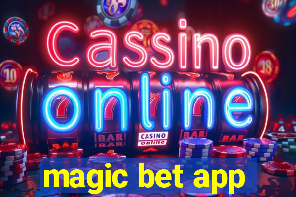 magic bet app