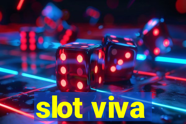 slot viva