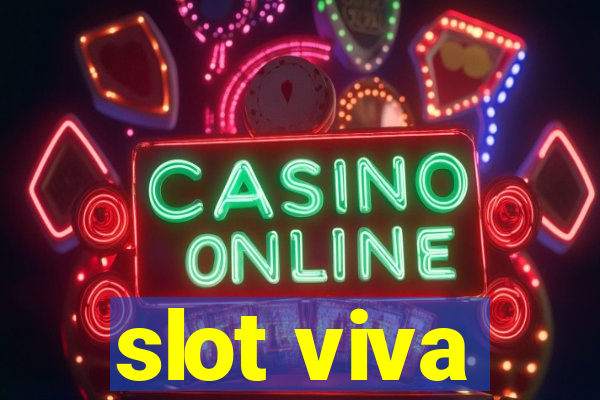 slot viva