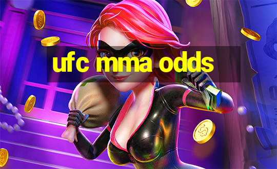 ufc mma odds