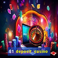 $1 deposit casino 80 free spins