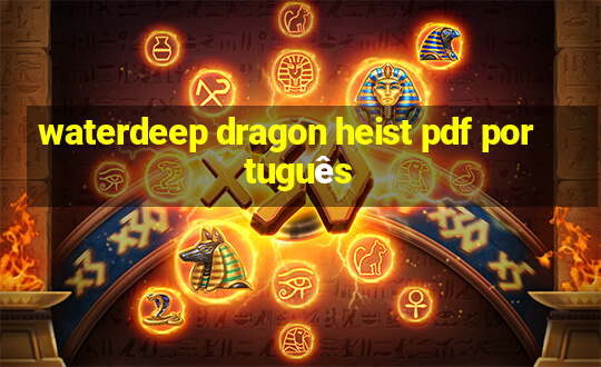 waterdeep dragon heist pdf português