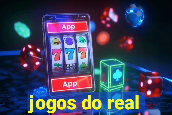 jogos do real