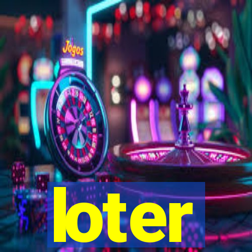 loter