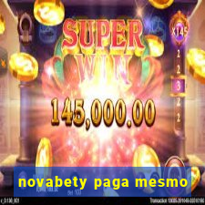 novabety paga mesmo