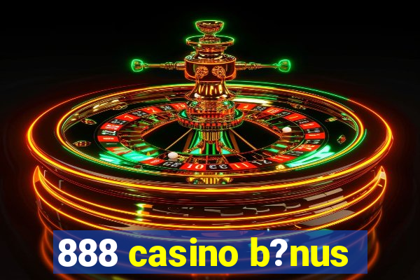 888 casino b?nus