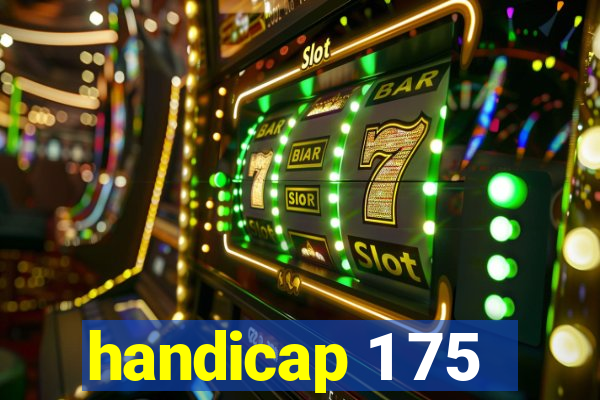 handicap 1 75