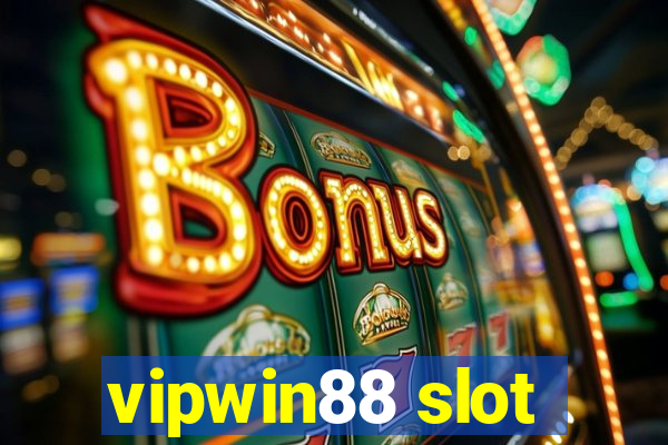 vipwin88 slot