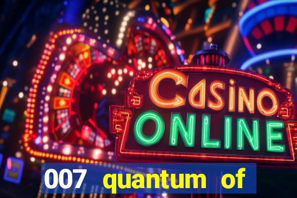 007 quantum of solace gameplay level casino royale