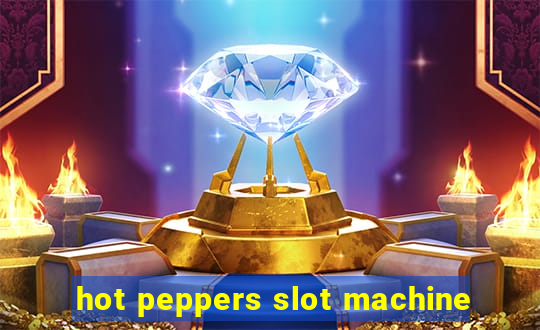 hot peppers slot machine