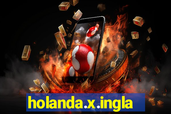 holanda.x.inglaterra