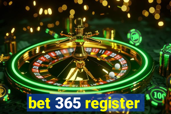 bet 365 register