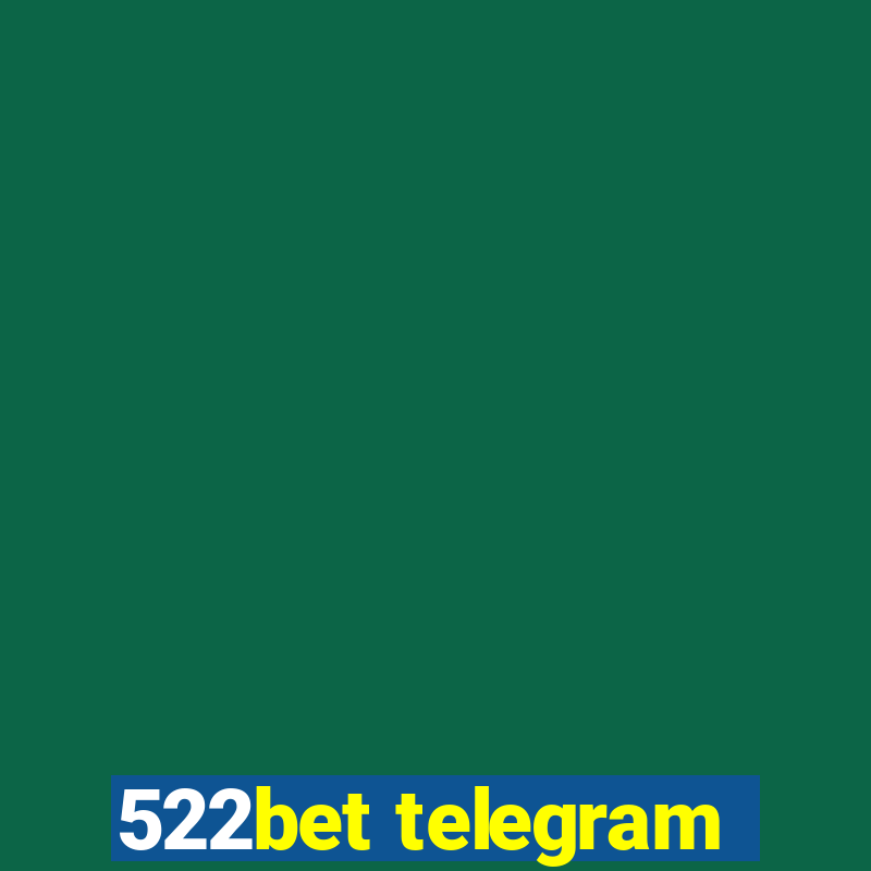 522bet telegram