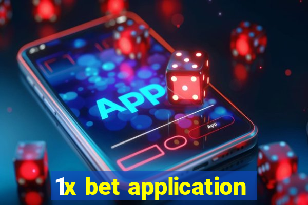 1x bet application