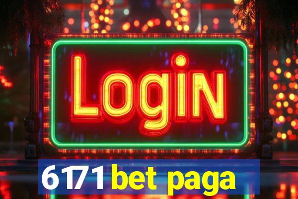 6171 bet paga