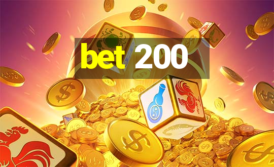 bet 200