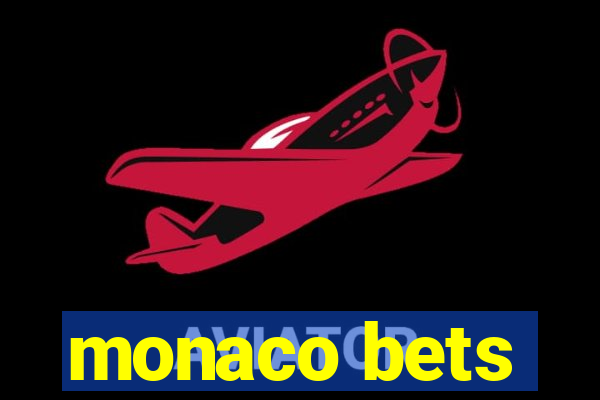 monaco bets